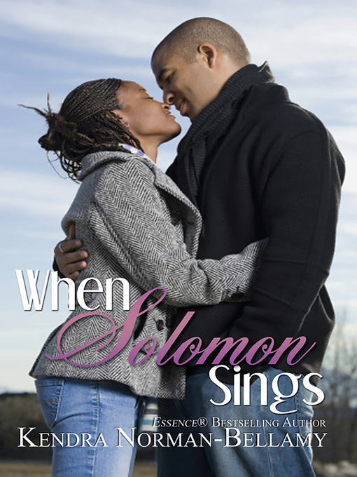 Title details for When Solomon Sings by Kendra Norman-Bellamy - Available